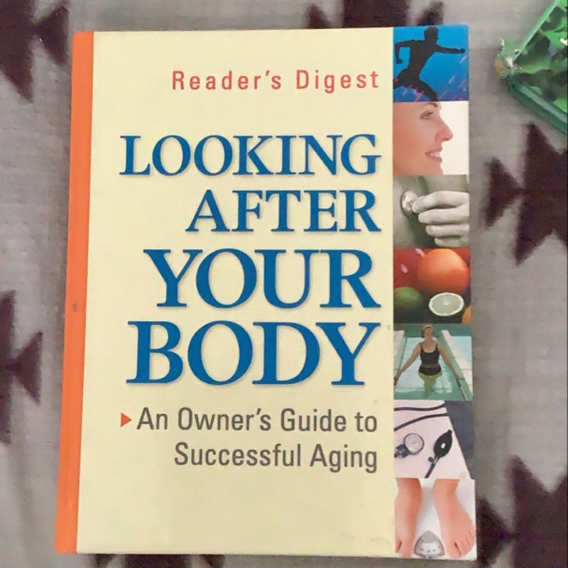 Looking after Your Body