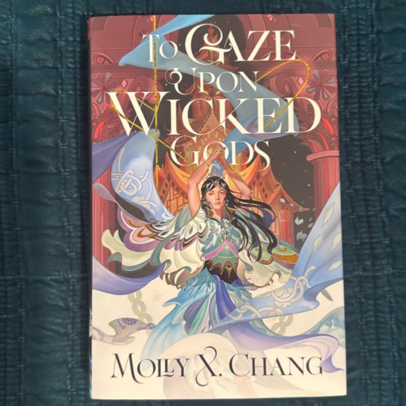 To Gaze Upon Wicked Gods