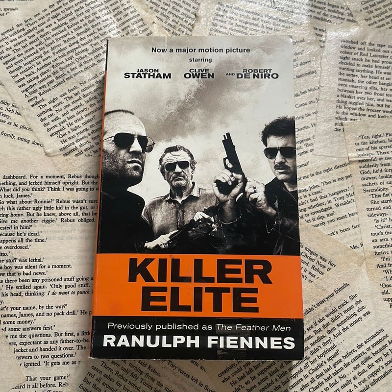 Killer Elite (previously Published As the Feather Men)