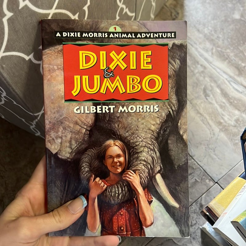 Dixie and Jumbo