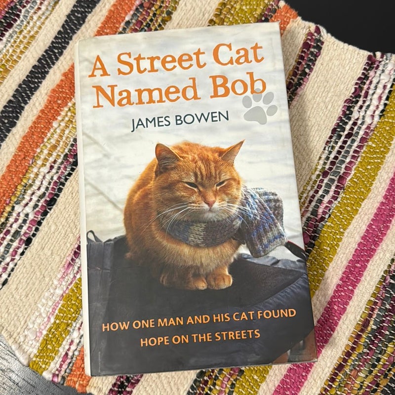 A Street Cat Named Bob