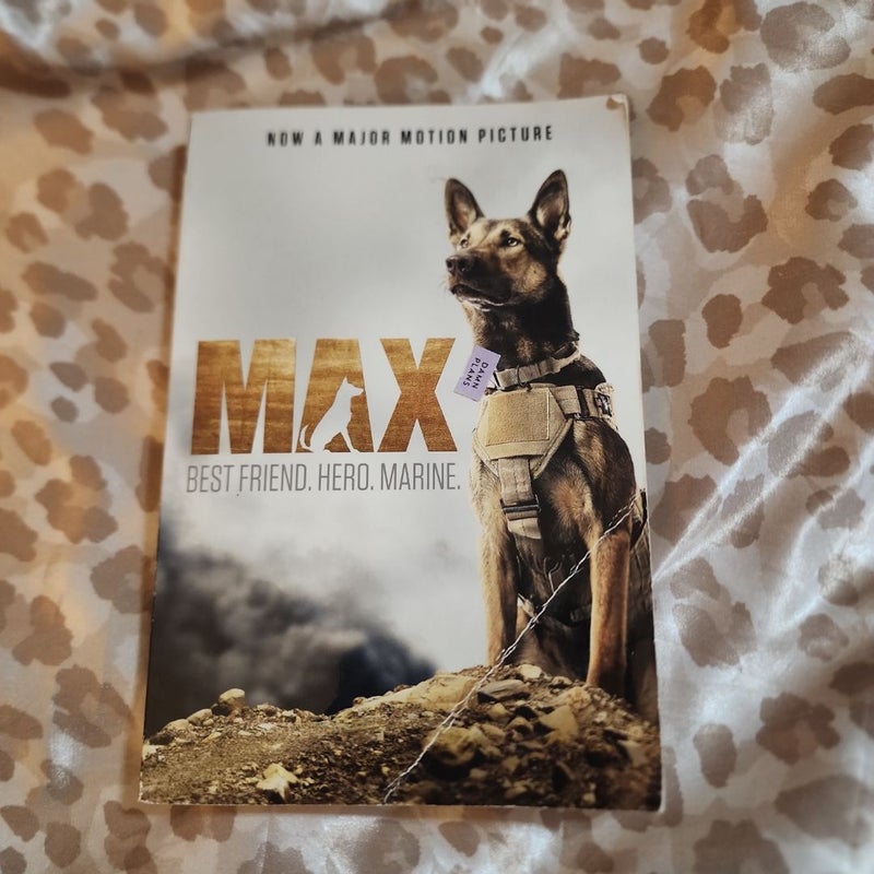 Max: Best Friend. Hero. Marine