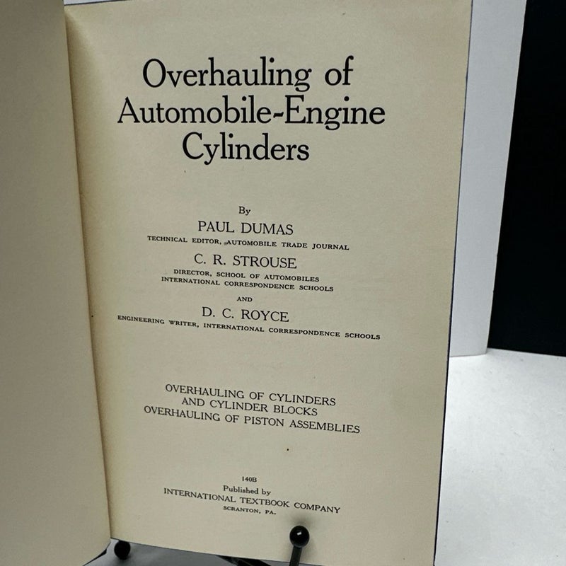 Overhauling Of Automobile Engine Cylinders 1934, 140B, International Textbook Co