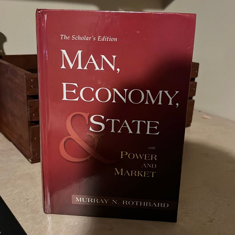 Man, Economy, and State with Power and Market