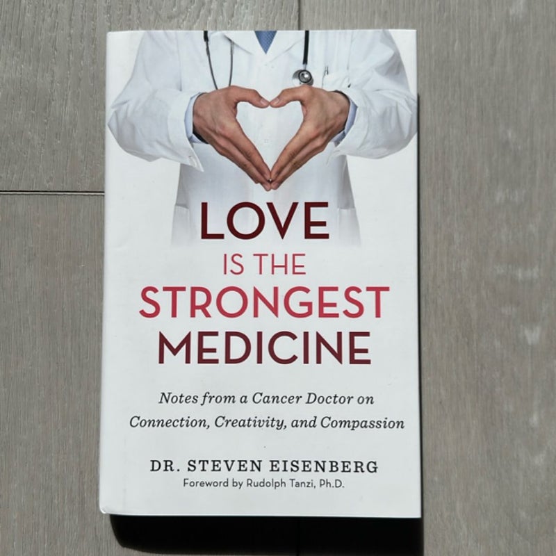 Love Is the Strongest Medicine