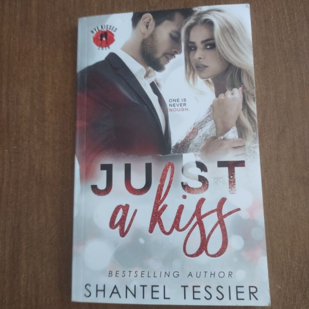 Just a Kiss