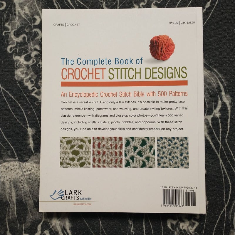 The Complete Book of Crochet Stitch Designs