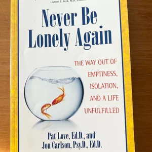Never Be Lonely Again