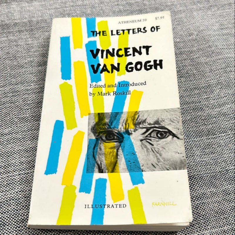 The Letters of Vincent Van Gogh