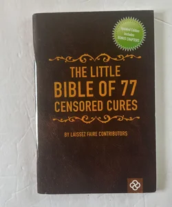 The Little Book of 77 Censored Cures