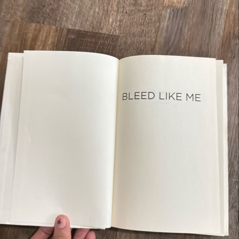 Bleed Like Me