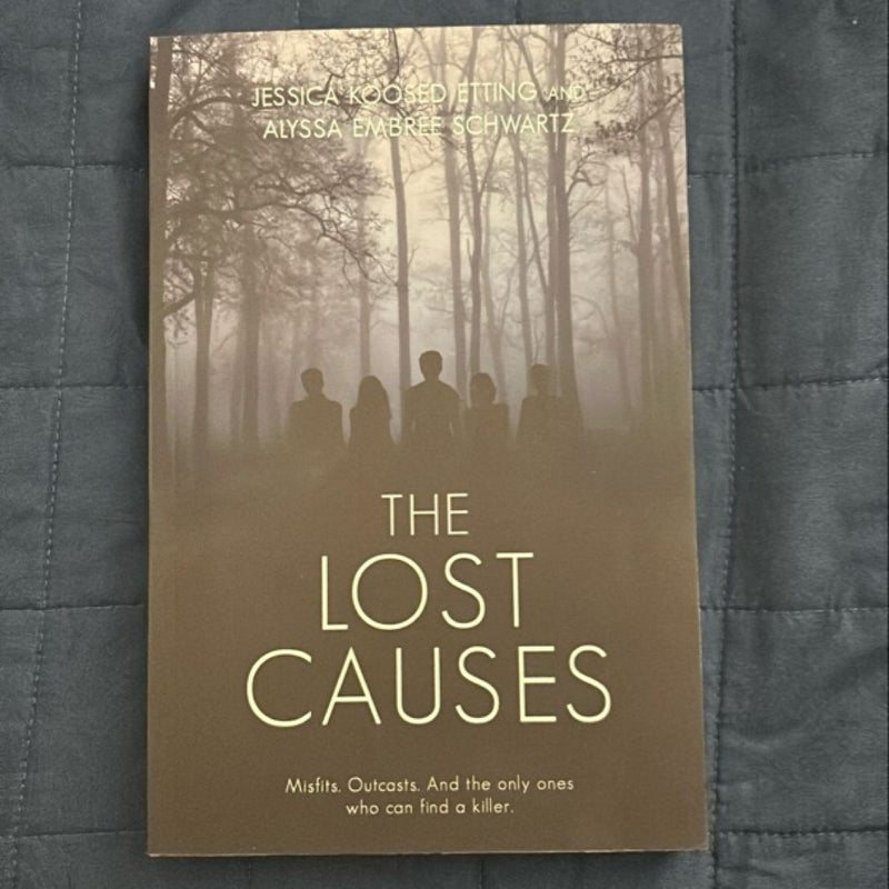 The Lost Causes