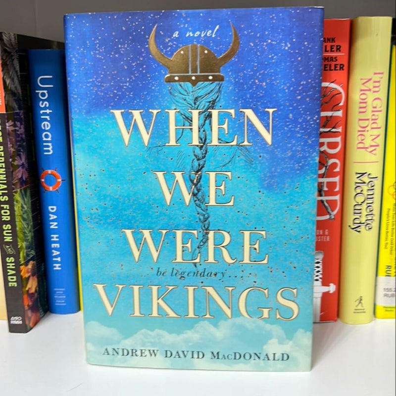 When We Were Vikings