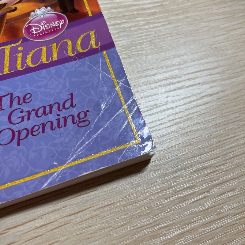 Disney Princess Tiana: the Grand Opening