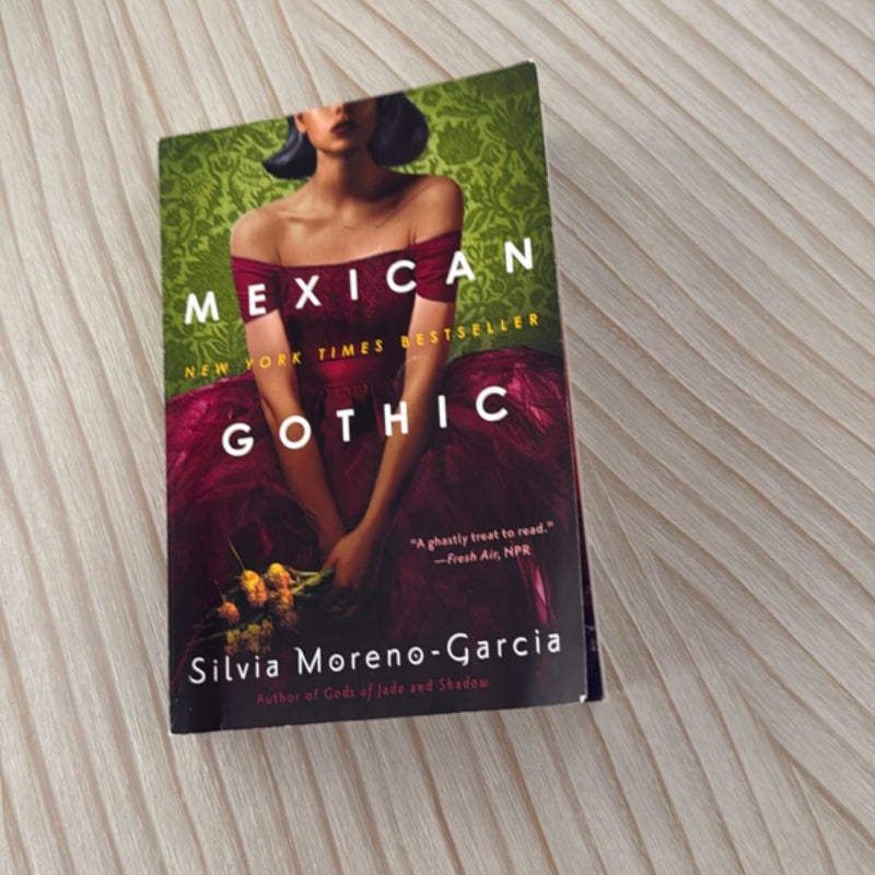 Mexican Gothic