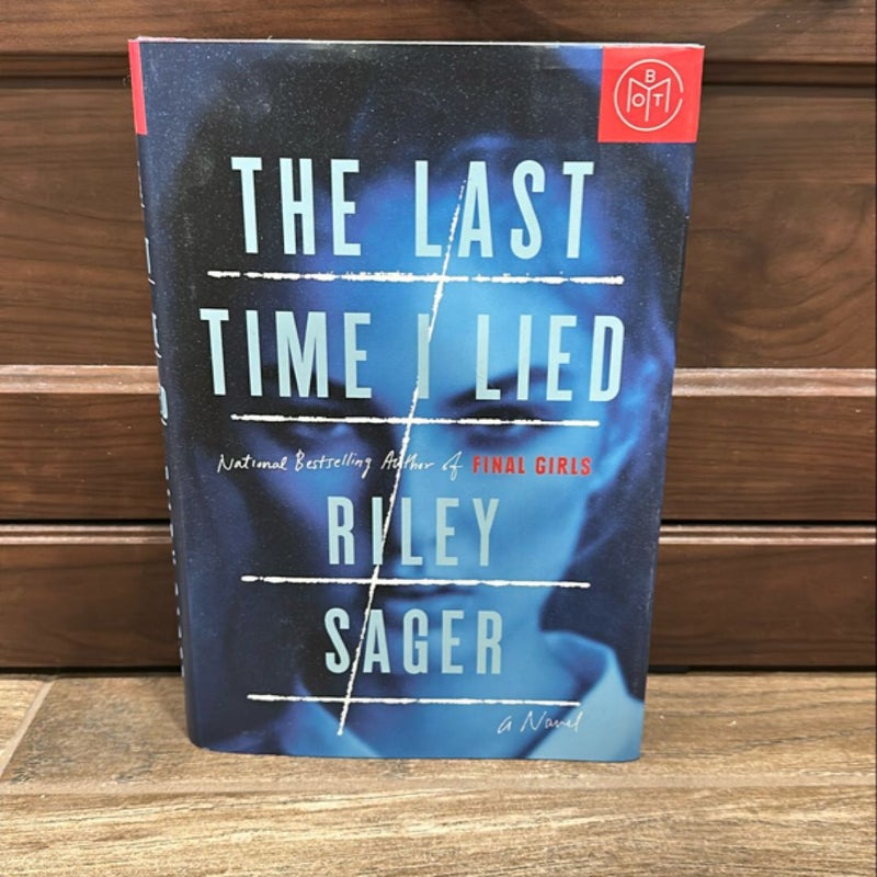 The Last Time I Lied