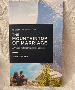 The Mountaintop of Marriage