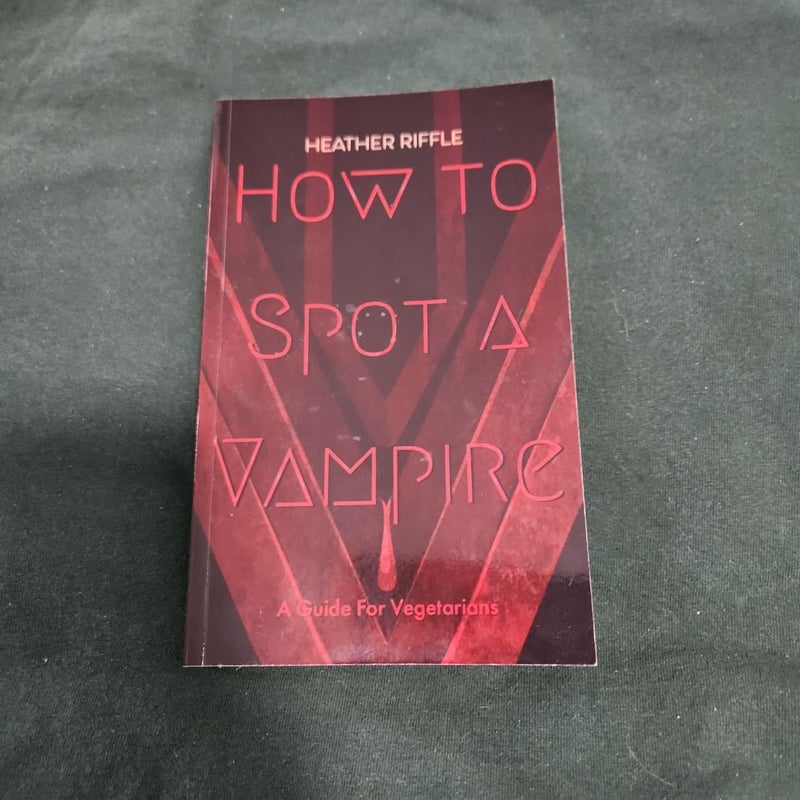 How To Spot A Vampire