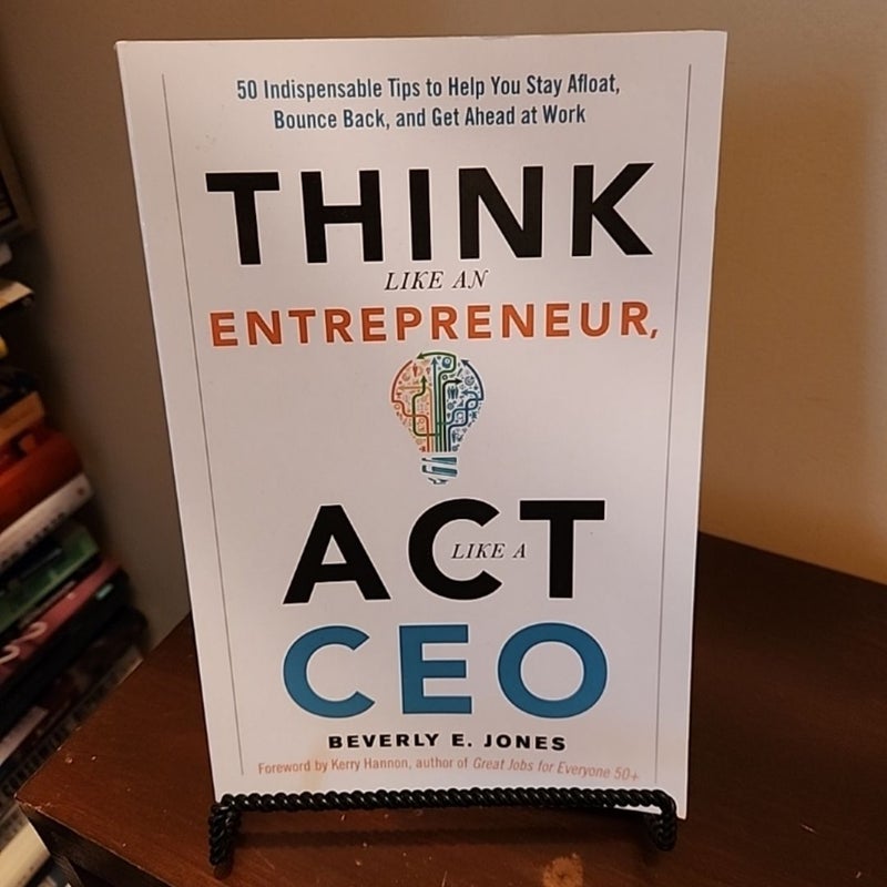 Think Like an Entrepreneur, Act Like a CEO