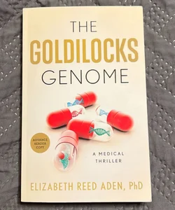 The Goldilocks Genome 