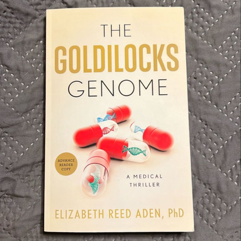 The Goldilocks Genome 