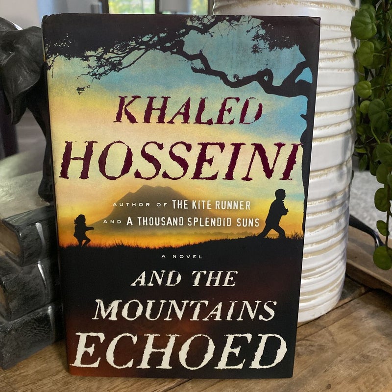 And the Mountains Echoed