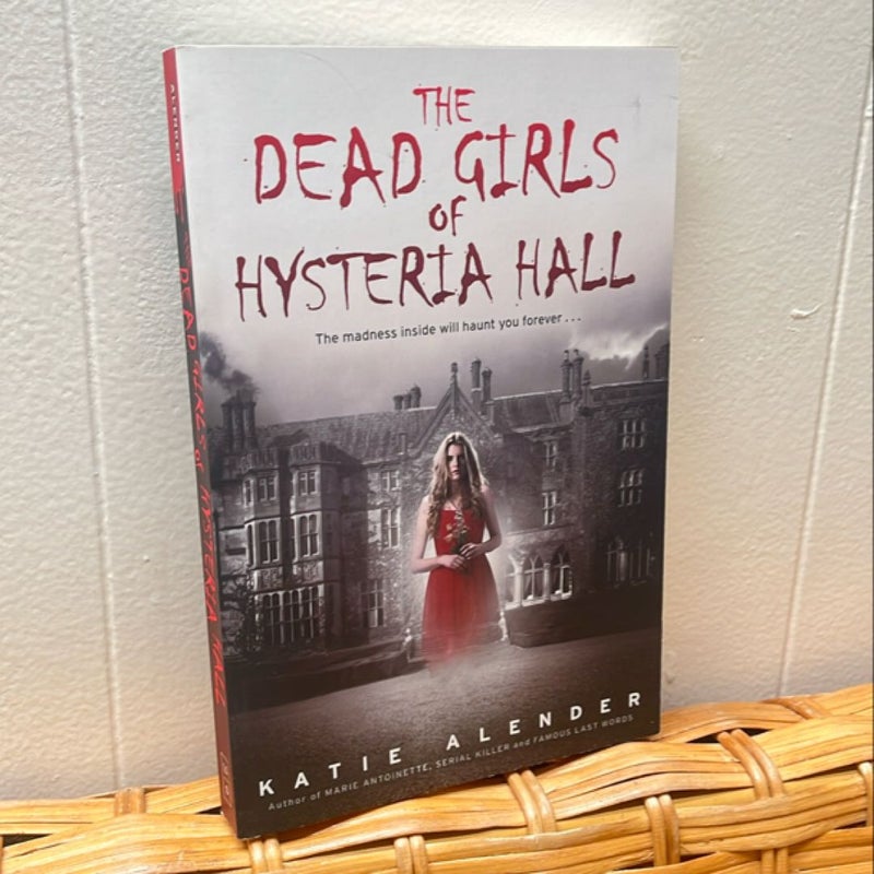 The Dead Girls of Hysteria Hall