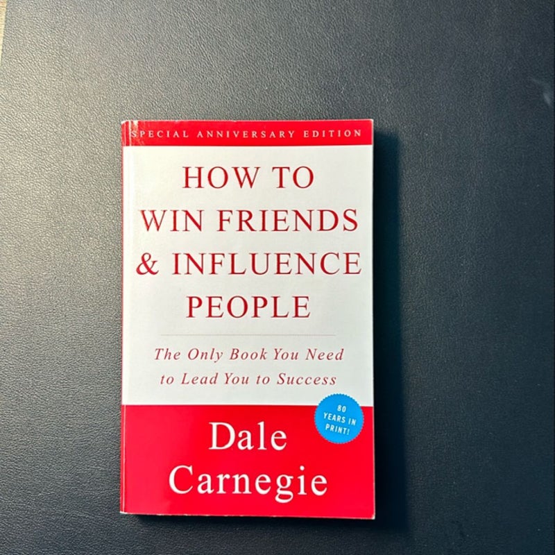 How to Win Friends and Influence People