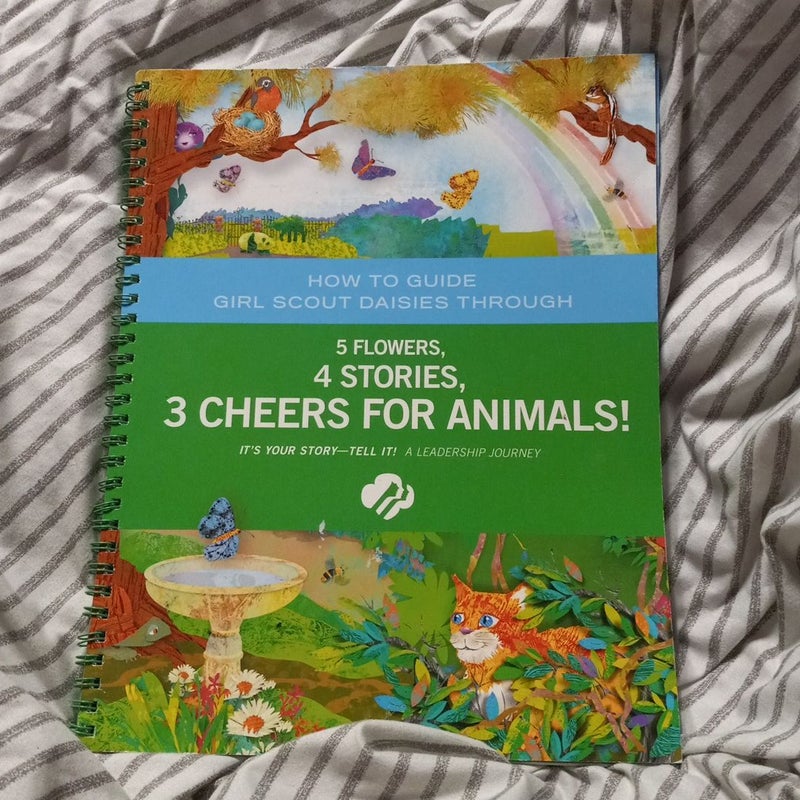 How To Guide Girl Scout Daisies Through 5 Flowers, 4 Stories, 3 Cheers for Animals