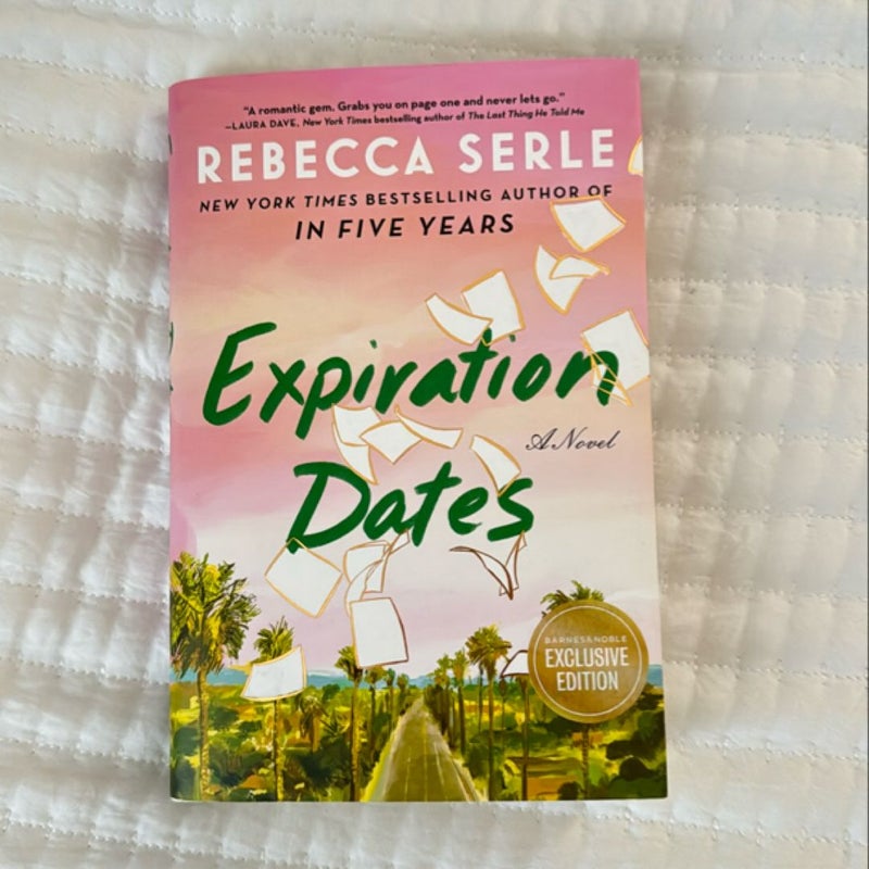 Expiration Dates *B&N Exclusive*