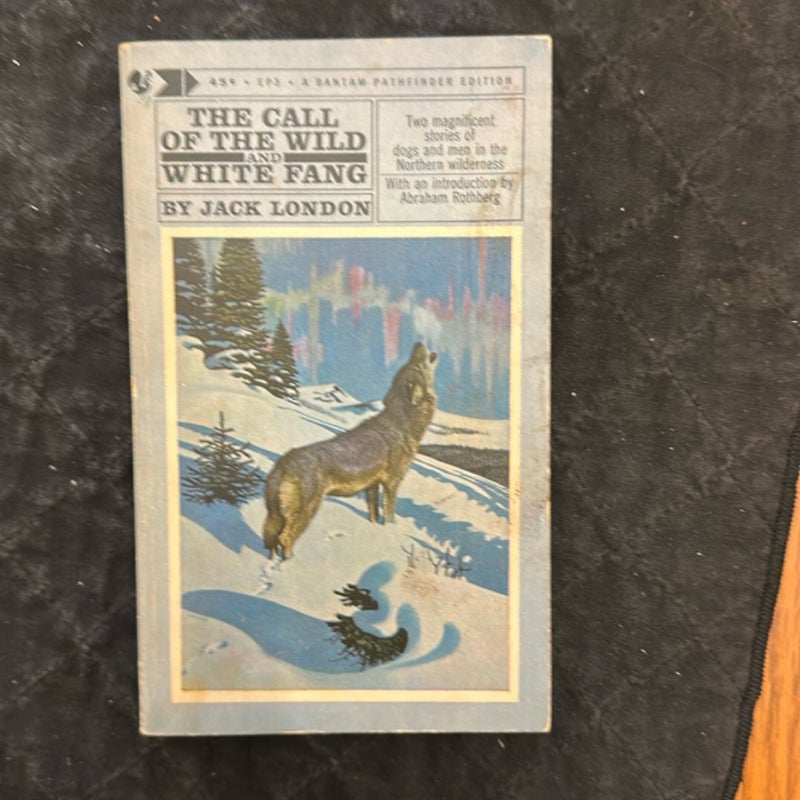 The Call of the Wild and White Fang