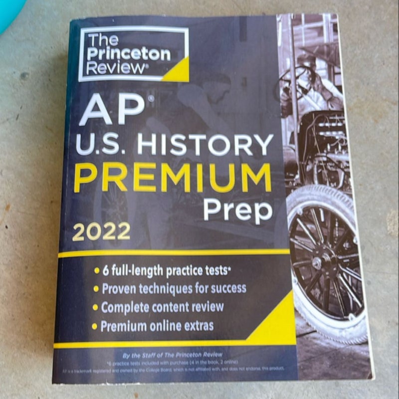 Princeton Review AP U. S. History Premium Prep 2022