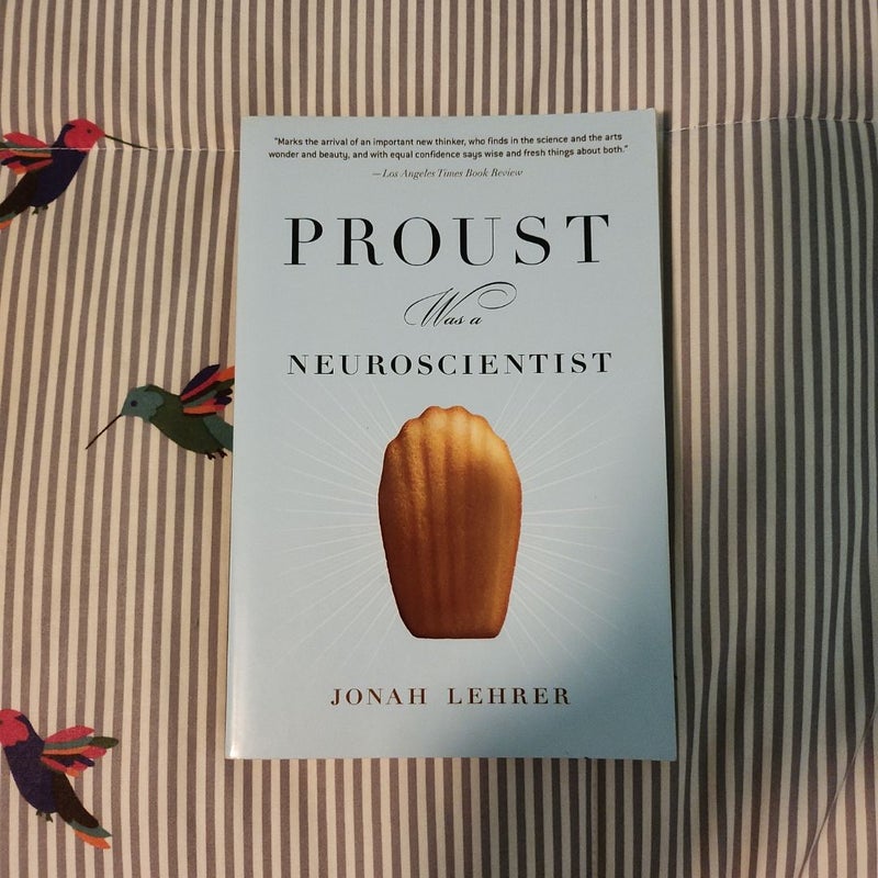 Proust was a Neuroscientist