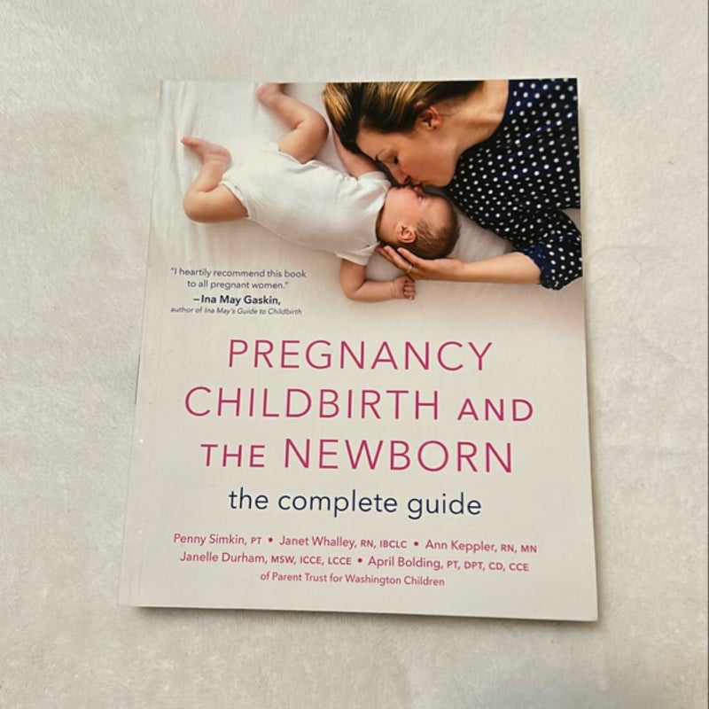 Pregnancy, Childbirth, and the Newborn