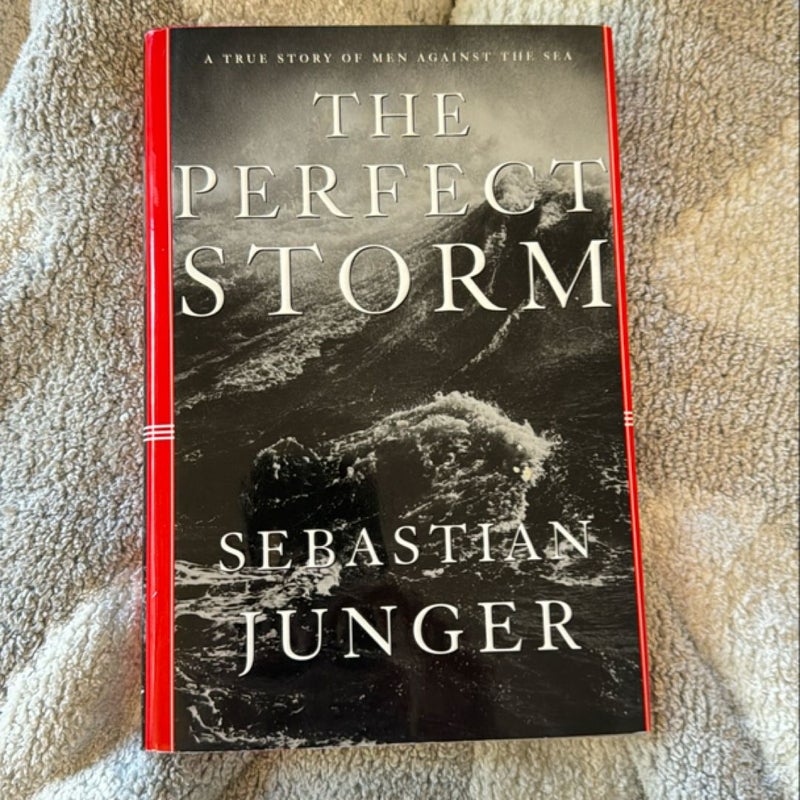 The Perfect Storm