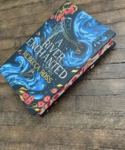 A River Enchanted -Signed Illumicrate Edition 