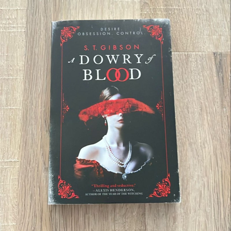 A Dowry of Blood