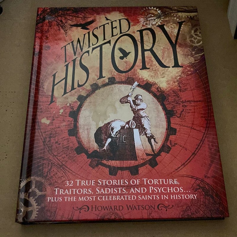 Twisted History