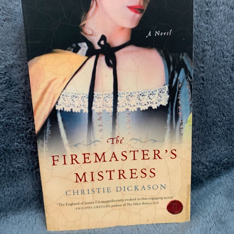 The Firemaster's Mistress