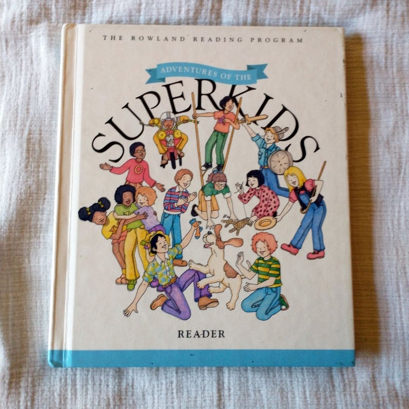 Adventures of the Superkids Hardcover Reader Superkids Reading Program