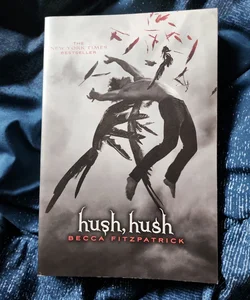 Hush, Hush