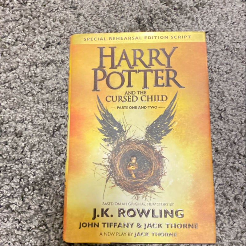 Harry Potter and the Cursed Child Parts One and Two (Special Rehearsal Edition Script)