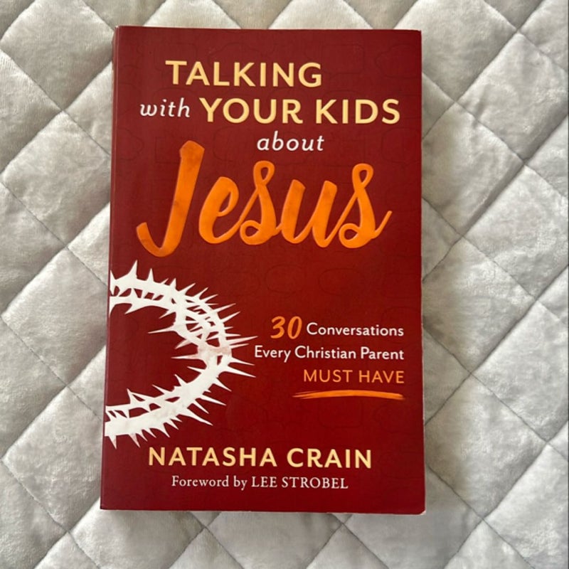 Talking with Your Kids about Jesus