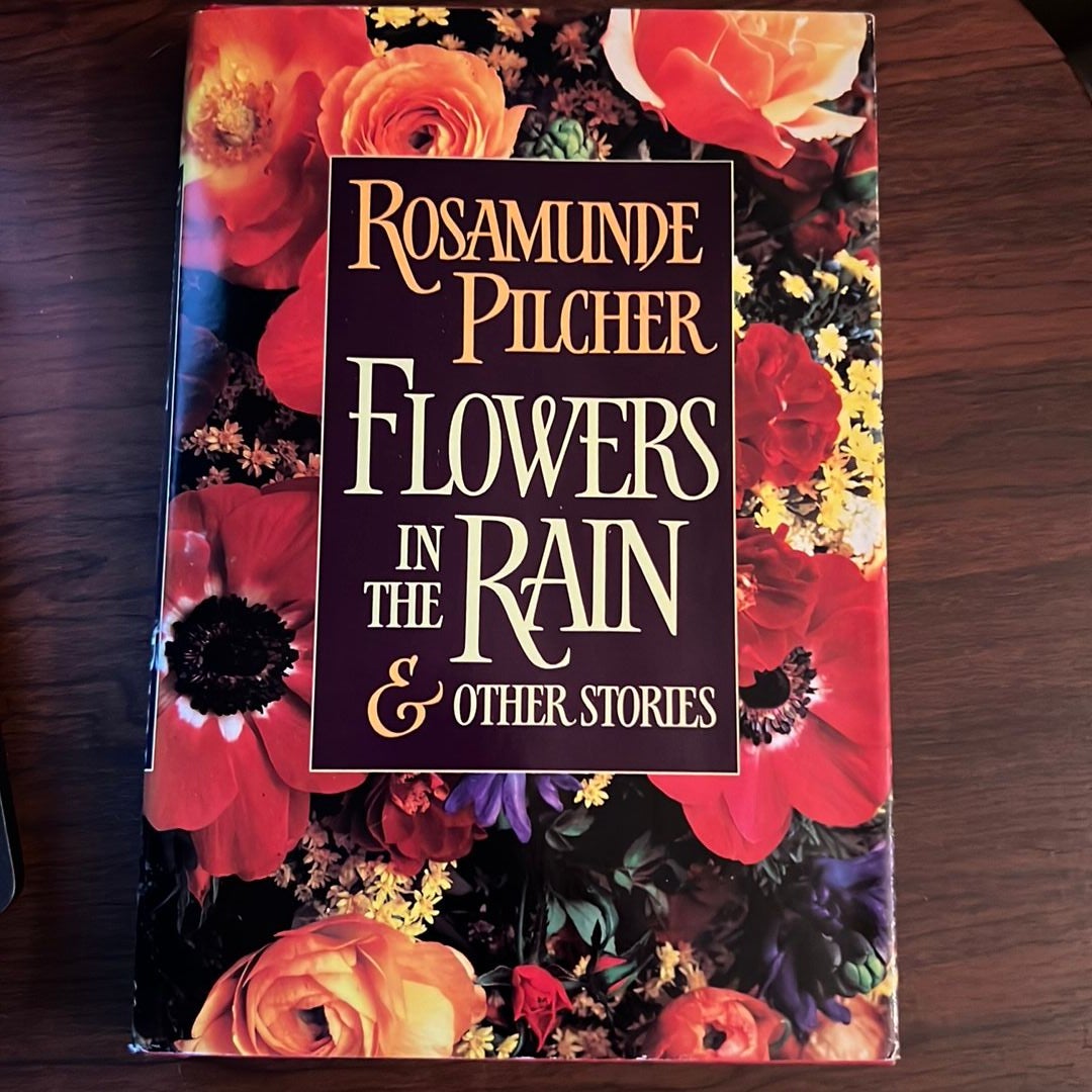 Flowers in the Rain and Other Stories