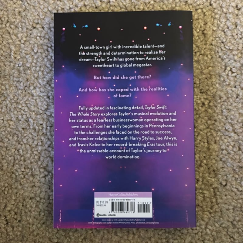 Taylor Swift: the Whole Story