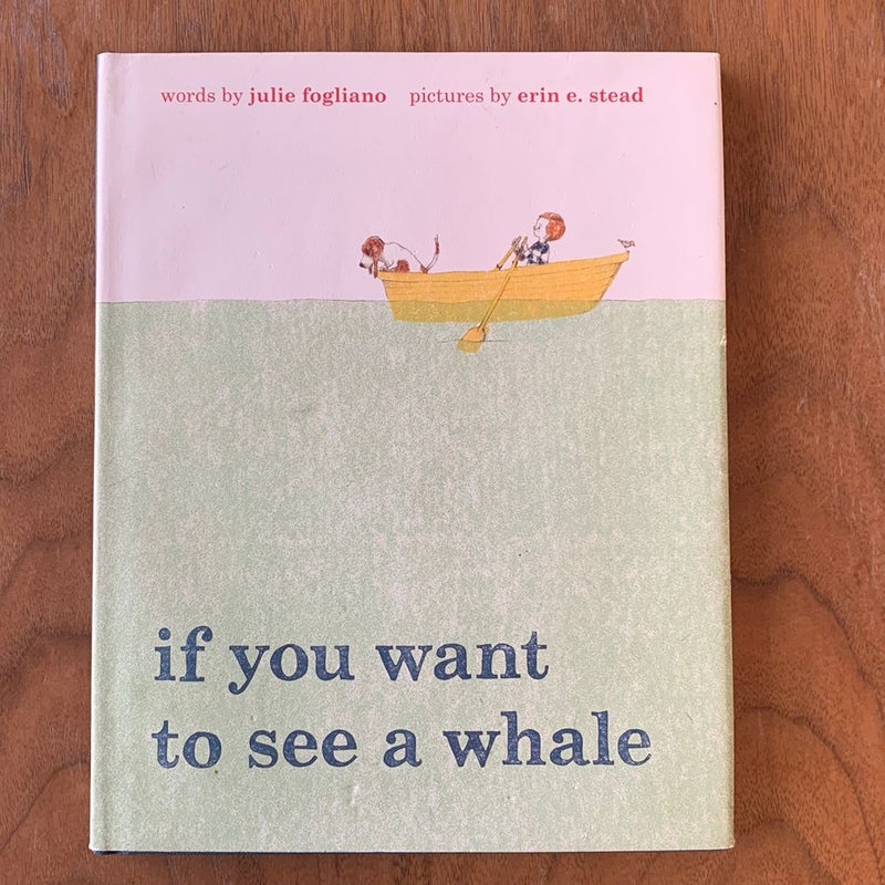 If You Want to See a Whale