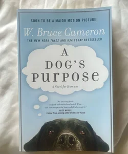 A Dog's Purpose