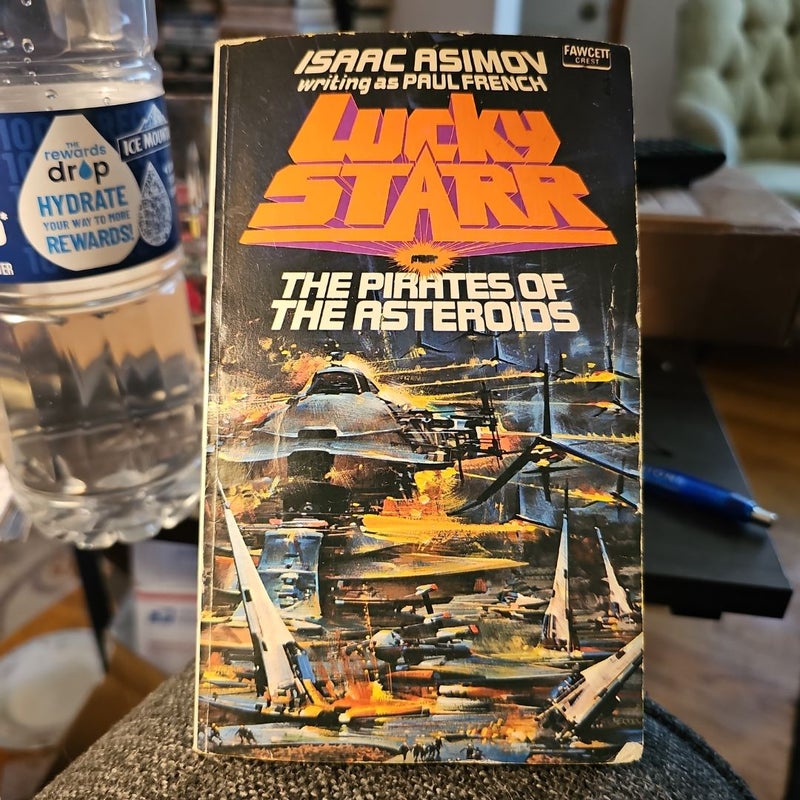 Lucky Starr and the Pirates of the Asteroids