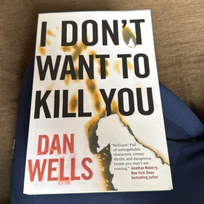 I Don't Want to Kill You