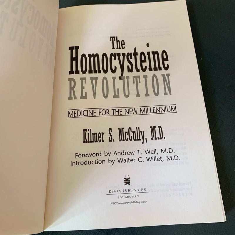 The Homocysteine Revolution